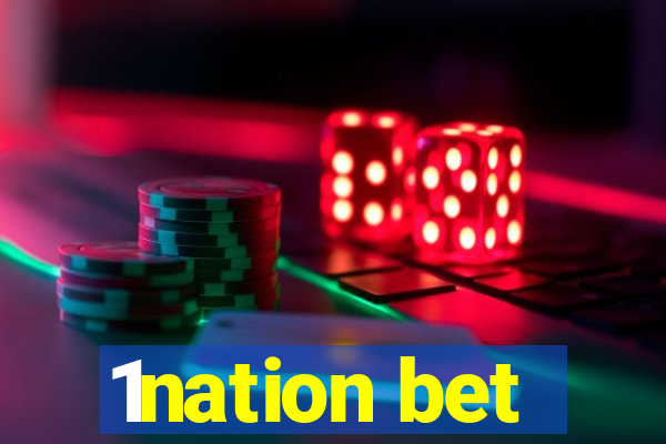 1nation bet